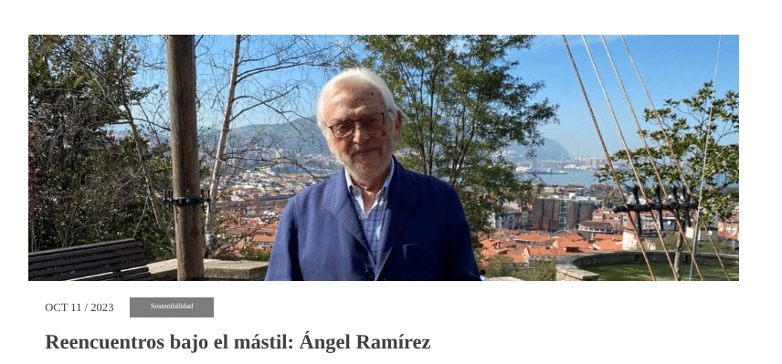 In memoriam | Ángel Ramírez Olarte (1932–2026) 3 Gaztelueta reencuentros bajo el mastil Angel Ramirez
