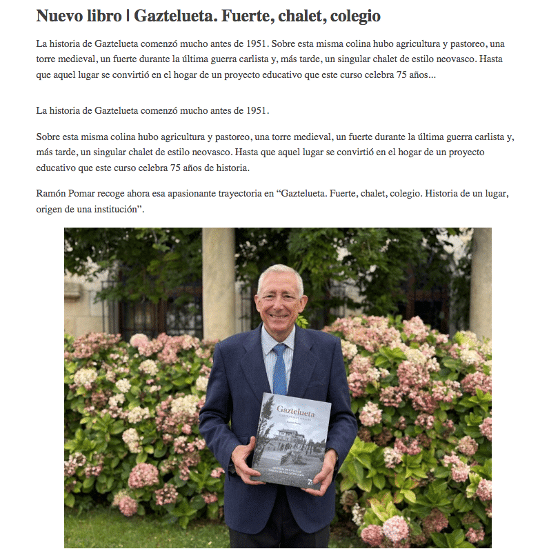 Breve historia de Gaztelueta: 75 años después, está todo hecho y está todo por hacer 2 Gaztelueta Nuevo Libro Ramon Pomar edited